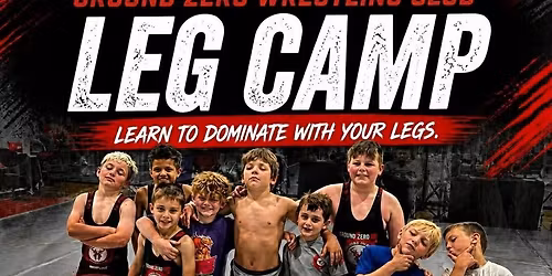 Ground Zero Leg Camp