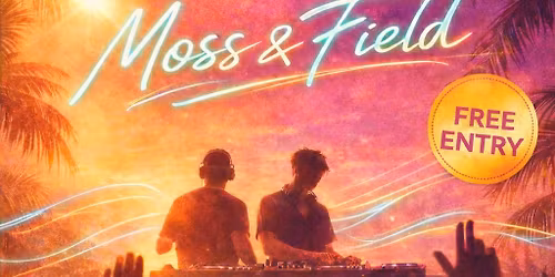 Day Sessions with Moss & Field