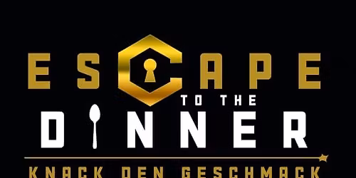 Escape to the Dinner