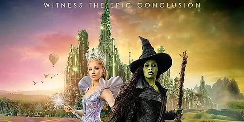 Wicked 2: For Good - December Duns Community Cinema
