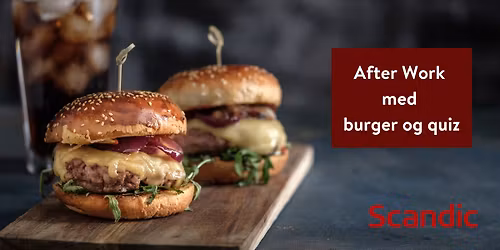 After work med burger og quiz