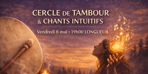Cercle de Tambour et Chants Intuitifs