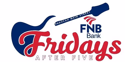 FNB Fridays After Five (SATURDAY EVENT)