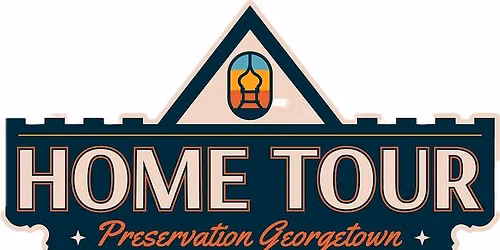 Preservation Georgetown's Home Tour 2026