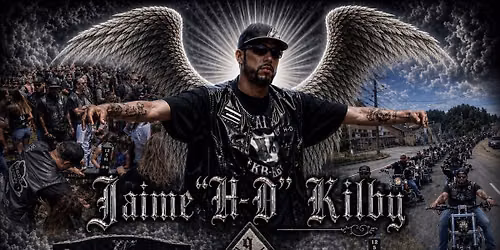 JAIME \u201cH-D\u201d KILBY MEMORIAL RIDE 2026