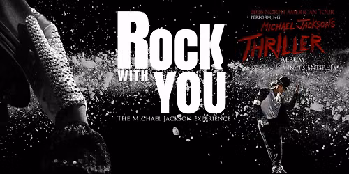 Rock With You - The Michael Jackson Experience Live in Redding, CA
