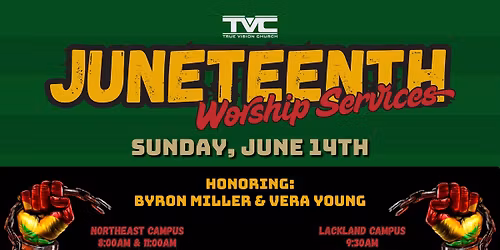 Juneteenth Worship Service