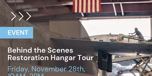 Behind the Scenes Restoration Tour