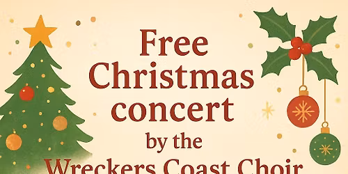 Wreckers Coast Choir Hartland Christmas Concert - FREE