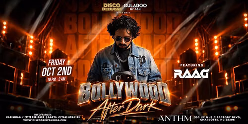 Bollywood after Dark featuring DJ Raag - Oct 2nd, Friday