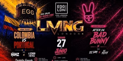 LIVING SPECIAL EDITION \u201cCOLOMBIAN MATCH\ud83c\udde8\ud83c\uddf4 + \ud83d\udc30BAD BUNNY AFTERPARTY