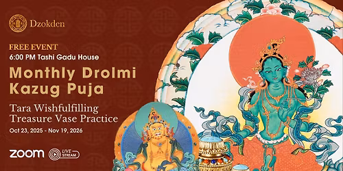 Monthly Drolmi Kazug Puja \u2013 Tara Wishfulfilling Treasure Vase Practice