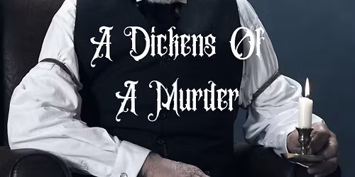 A Dickens Of A Murder