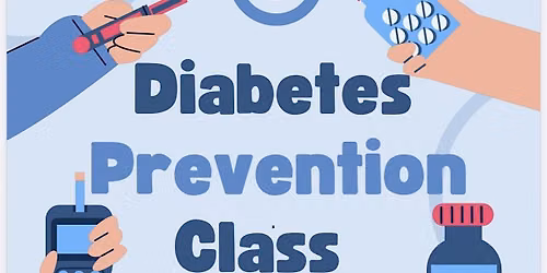 Diabetes Prevention Class