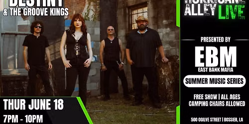 Hurricane Alley LIVE Presents: Destiny and the Groove Kings