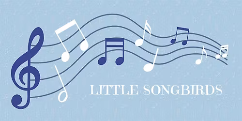 Little Songbirds 0-3 Class