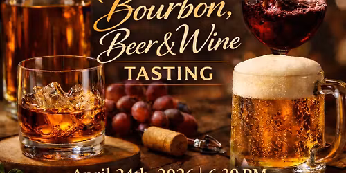 Beer, Wine & Bourbon Tasting Fundraising Event 
