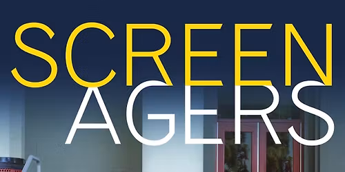 Screenagers: Elementary School Age Edition