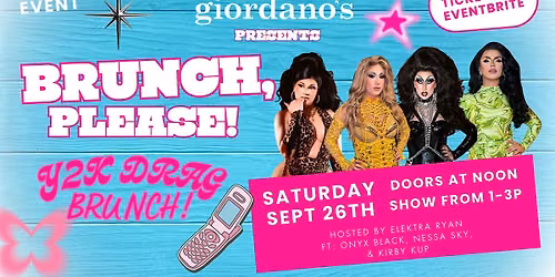 Giordano\u2019s Brunch, Please! Y2K Drag Brunch