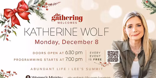 The Gathering - with Special Guest Katherine Wolf