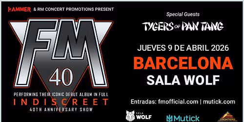 FM + Tygers of Pan Tang | Barcelona Sala Wolf