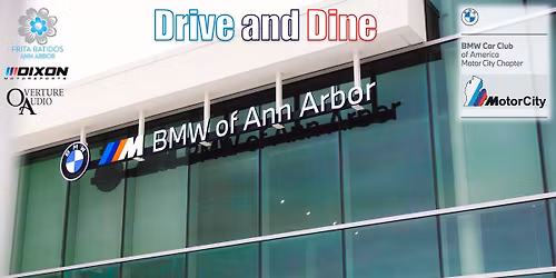 1st Annual Drive & Dine!