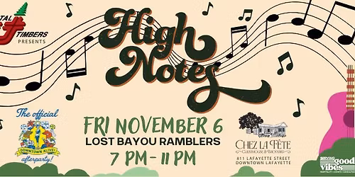 High Notes Ft. Lost Bayou Ramblers