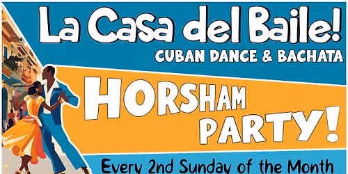 Cuban Salsa & Bachata Dance Party - La Casa Del Baile