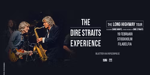 THE DIRE STRAITS EXPERIENCE | Stockholm