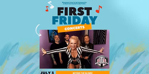 First Friday Concerts - Beyond the Blonde