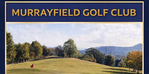 Murrayfield Golf Club Gents Open \u26f3\ufe0f