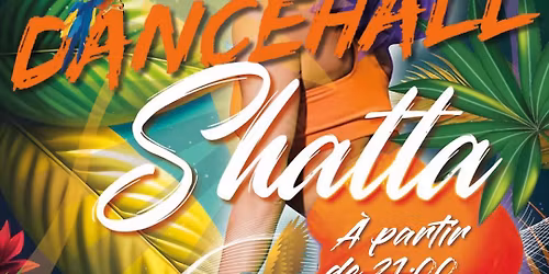 \ud83c\udf51\ud83c\udf51\ud83c\udf51 Soir\u00e9e Shatta \ud83c\udf51\ud83c\udf51\ud83c\udf51