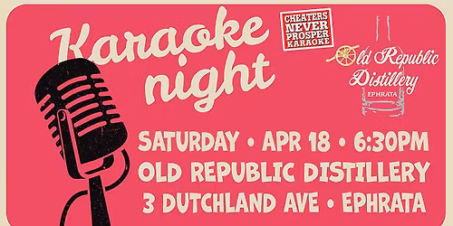 Karaoke Night at Old Republic Distillery - Ephrata