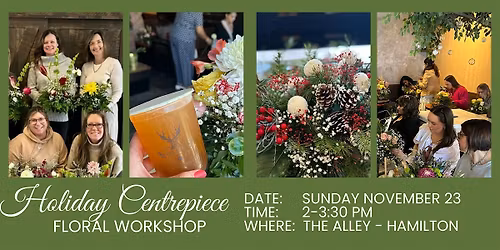 Holiday Centrepiece Workshop