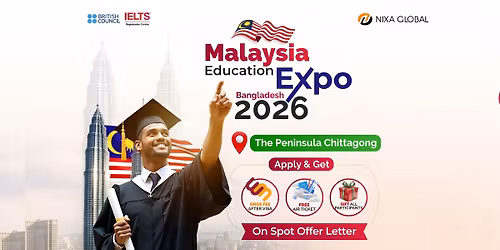 Malaysia Education Expo Bangladesh 2026 \ud83c\udf93