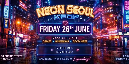 \u26a1 NEON SEOUL KPOP IS BACK \u26a1