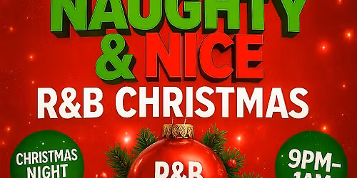 MusiQ Minded Presents: Naughty & Nice R&B Christmas