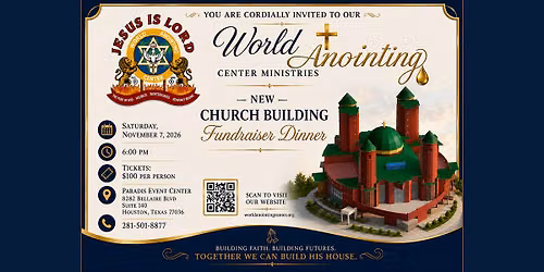 World Anointing Center New Church Building Fundraiser Dinner