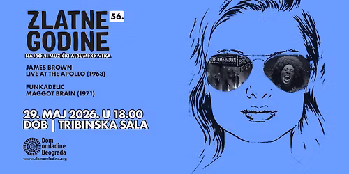 ZLATNE GODINE #56: James Brown & Funkadelic