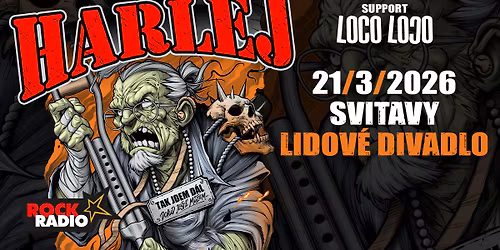 HARLEJ (support: Loco Loco)