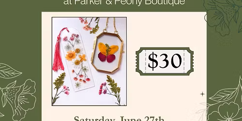 Pressed Flower Make & Take Workshop