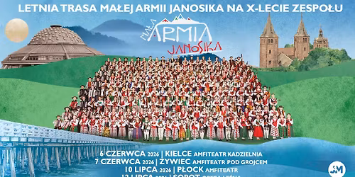 Kielce: Ma\u0142a Armia Janosika - X-lecie zespo\u0142u