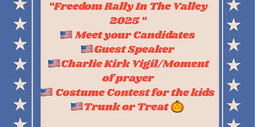 Freedom Rally In The Valley