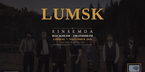 Lumsk \u2013 Slippkonsert for Einsemda \/\/ Rockheim