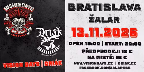 VISION DAYS + Dri\u00e1k Bratislava \u017dal\u00e1r