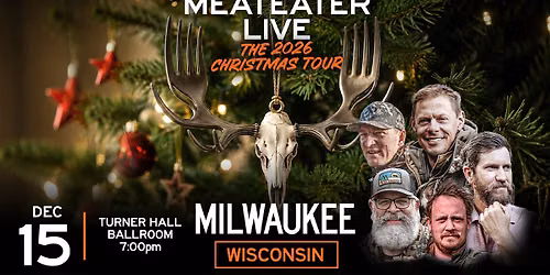 The MeatEater Christmas Tour