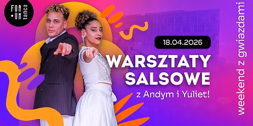 WARSZTATY Z ANDY & YULIET W KRAKOWIE! - 18.04.2026