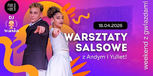 WARSZTATY Z ANDY & YULIET W KRAKOWIE! - 18.04.2026
