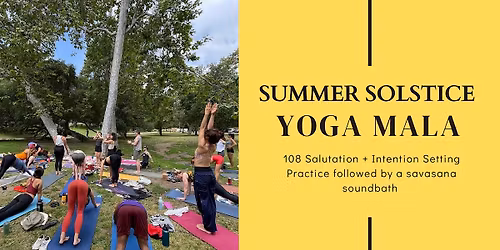 Summer Solstice Yoga Mala: 108 Sun Salutations