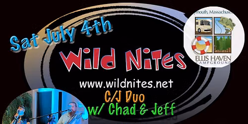 Ellis Haven Campground (Wild Nites\/Chad&Jeff Duo)